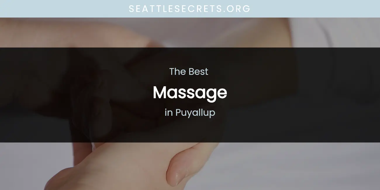 Puyallup's Best Massage featured